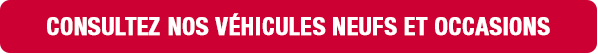 Consultez nos vehicules neufs et occasions